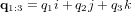 \bold q_{1:3} = q_1 i + q_2 j + q_3 k